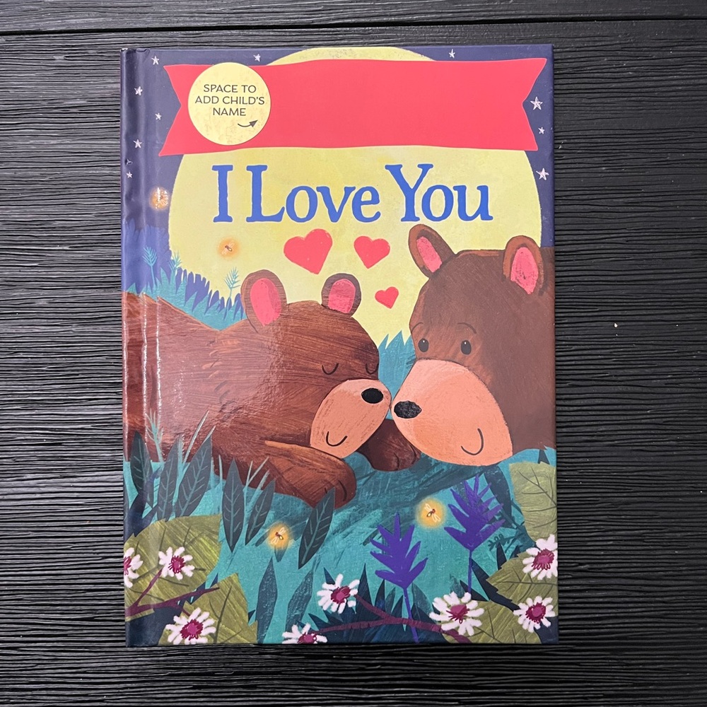 Fill-In-Blank I Love You Storybook Hardcover Bedtime personalize blank name NEW